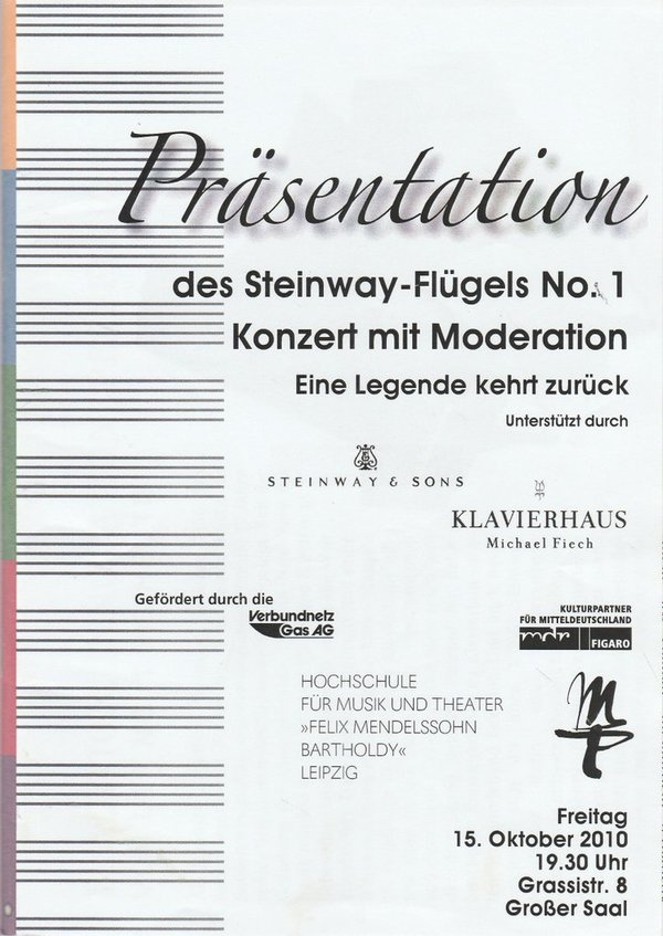Programmheft PRÄSENTATION DES STEINWAY-FLÜGELS NO. 1 Hochschule für Musik 2010