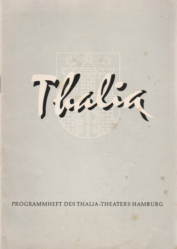 Programmheft Bruno Frank ZWÖLFTAUSEND Thalia Theater Hamburg 1958