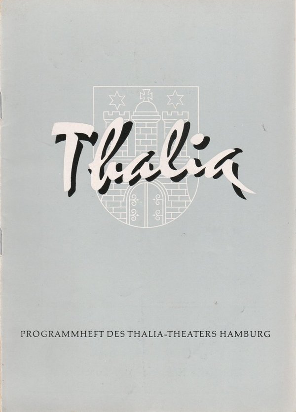 Programmheft John Patrick SIEH UND STAUNE ! Thalia Theater Hamburg 1956