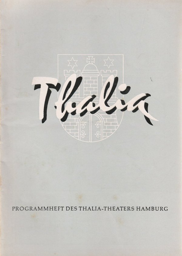 URAUF. Karin Jacobsen BUMERANG … NUR EIN LUSTSPIEL Thalia Theater Hamburg 1957