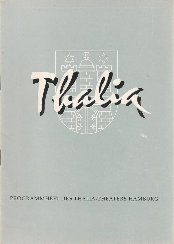 Programmheft Charlotte Frances MÄNNER FRAUEN UND TÖCHTER Thalia Theater 1958