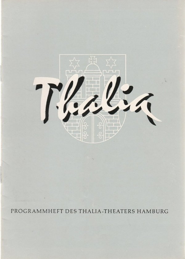 Programmheft Robert Bolt BLÜHENDE TRÄUME Thalia Theater Hamburg 1958