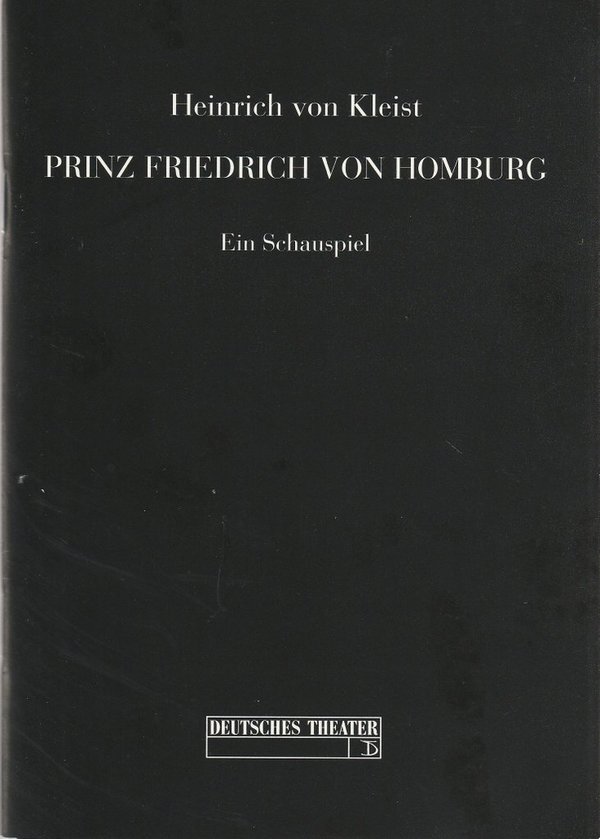 Programmheft Kleist PRINZ FRIEDRICH VON HOMBURG Deutsches Theater Berlin 1995