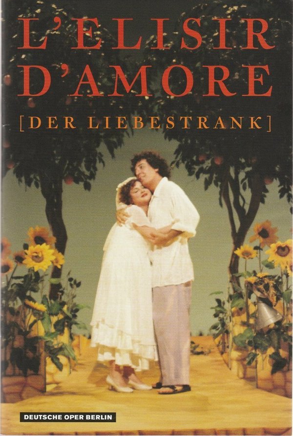 Programmheft G. Donizetti L'ELESIR D'AMORE ISRAELI OPERA Deutsche Oper 2005