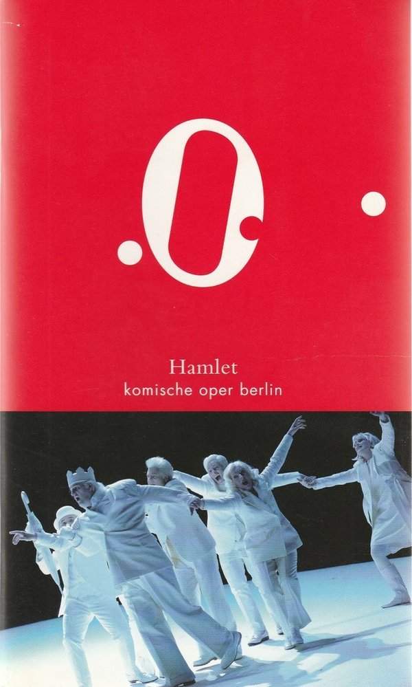 Programmheft Uraufführung Christian Jost HAMLET Komische Oper Berlin 2009
