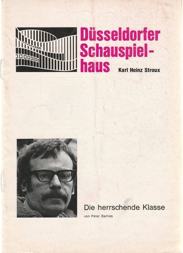 Programmheft Peter Barnes DIE HERRSCHENDE KLASSE Düsseldorf Schauspielhaus 1970