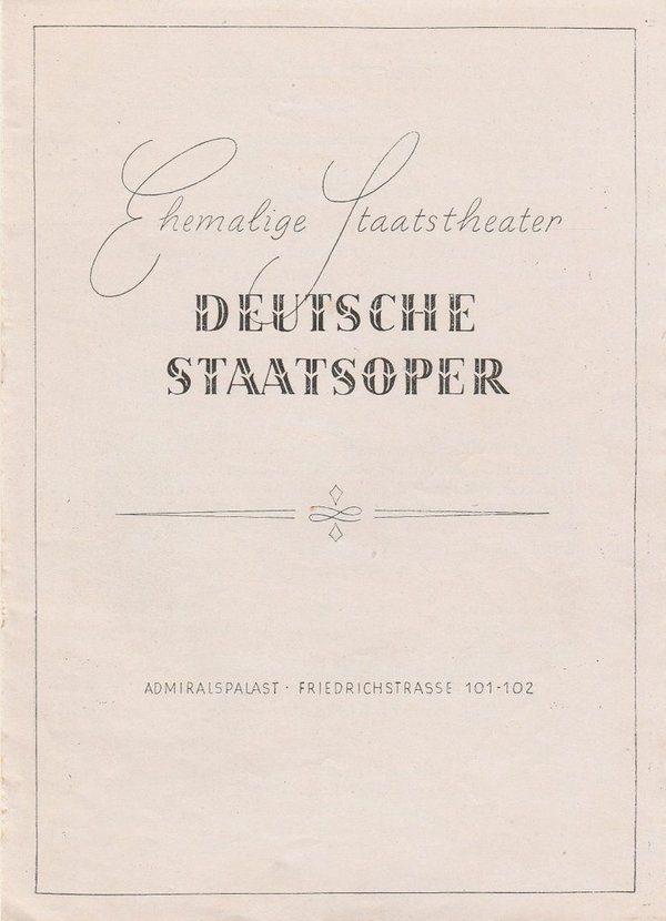 Theaterzettel Eugen D'Albert TIEFLAND Deutsche Staatsoper 1946 N0107
