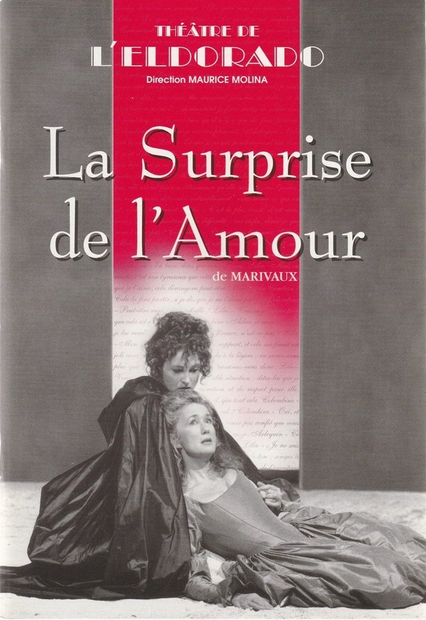 Programmheft Marivaux LA SURPRISE DE L'AMOUR Theatre de L'Eldorado 1997 N0107