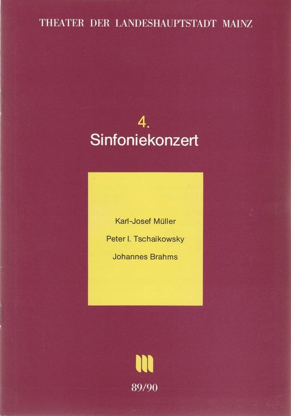 Programmheft 4. SINFONIEKONZERT Theater Mainz 1989 N0107
