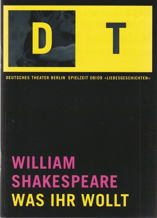 Programmheft William Shakespeare WAS IHR WOLLT Deutsches Theater Berlin 2008 N0107