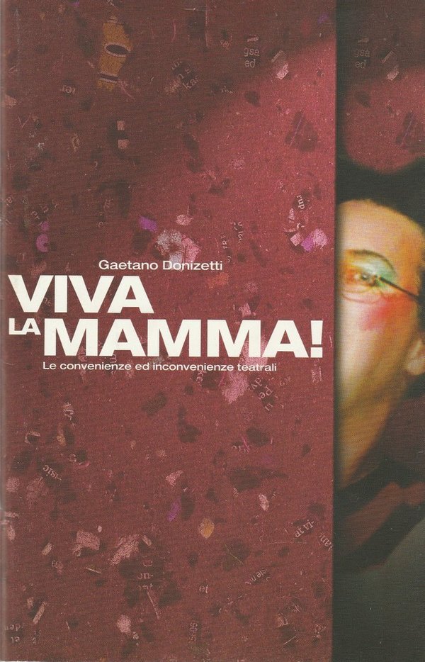 Programmheft Gaetano Donizetti VIVA LA MAMMA Semperoper 2004 N0107