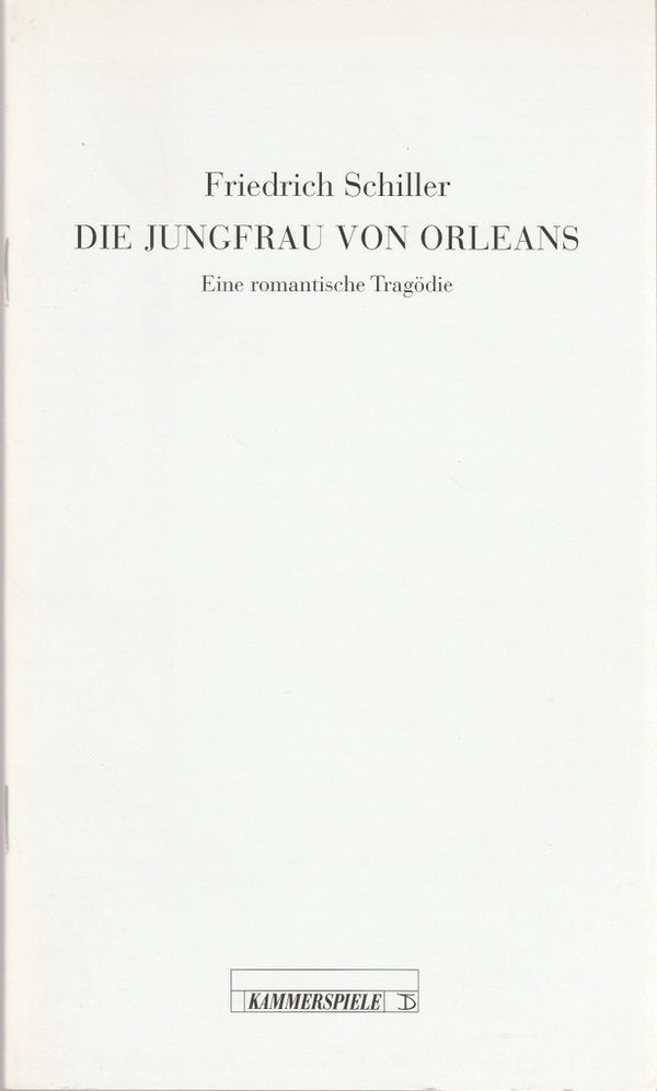 Programmheft Schiller DIE JUNGFRAU VON ORLEANS Kammerspiele Berlin 1998 N0107