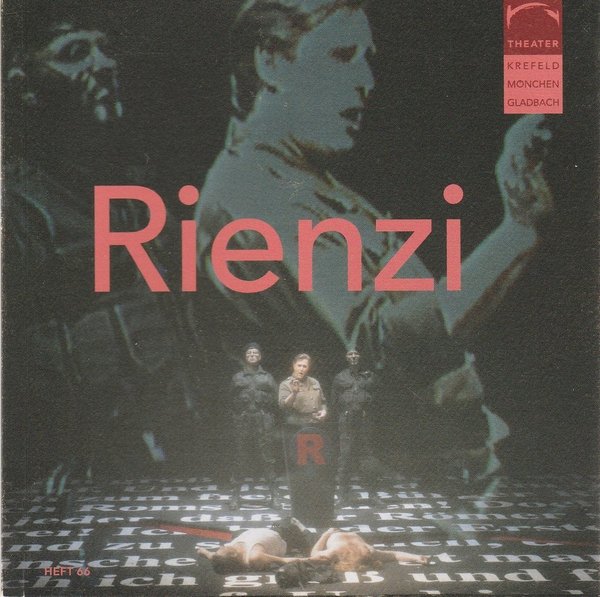 Programmheft Richard Wagner RIENZI, DER LETZTE DER TRIBUNEN Theater Krefeld 2013