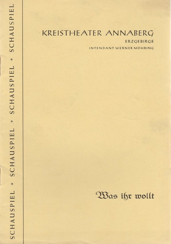 Programmheft William Shakespeare WAS IHR WOLLT Kreistheater Annaberg 1960