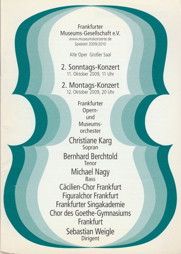 Programmheft 2. SONNTAGS-KONZERT und 2. MONTAGS-KONZERT Alte Oper Frankfurt 2009