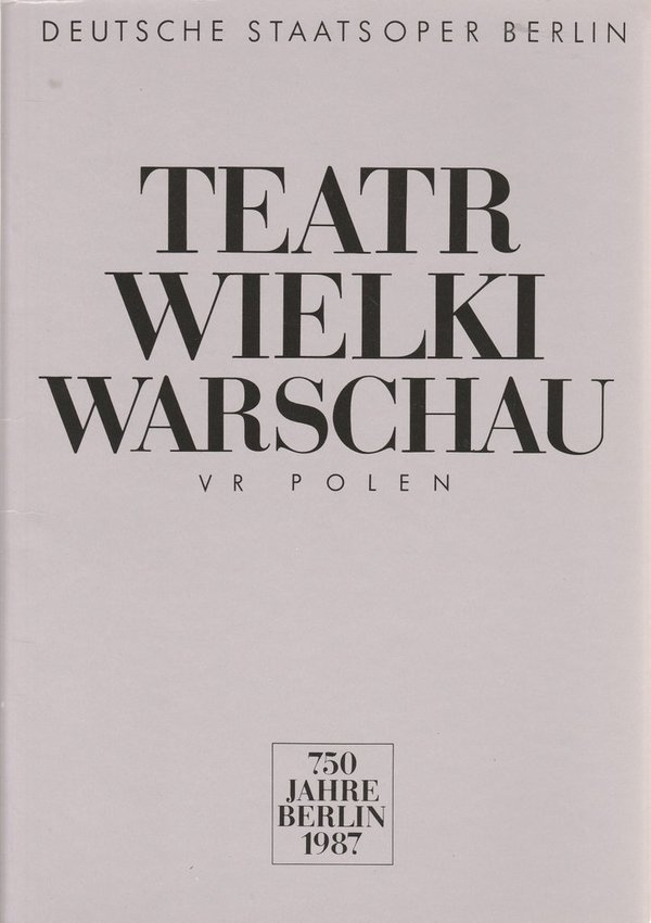 Programmheft TEATR WIELKI WARSCHAU VR POLEN 750 Jahre Berlin 1987