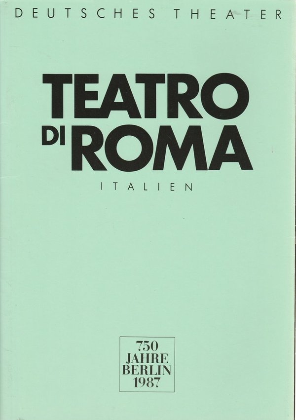 Programmheft TEATRO DI ROMA ITALIEN 750 Jahre Berlin 1987