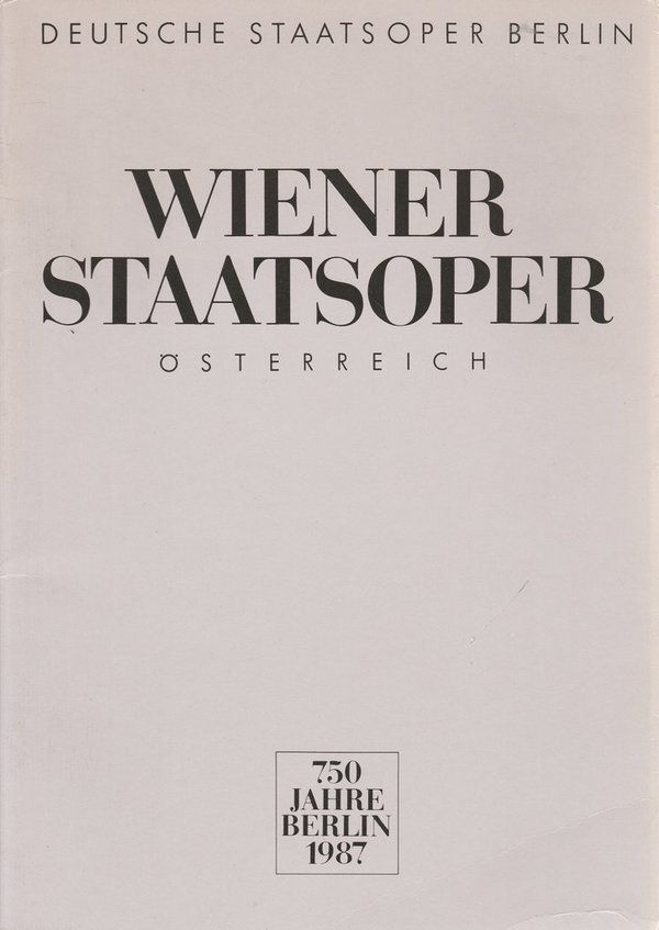 Programmheft WIENER STAATSOPER 750 Jahre Berlin 1987