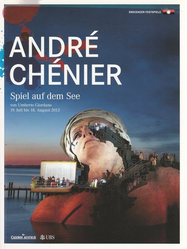 Programmheft  Umberto Giordano ANDRE CHENIER Bregenzer Festspiele 2012