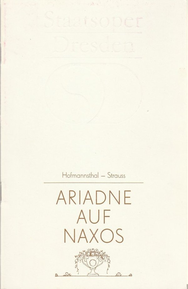 Programmheft Richard Strauss ARIADNE AUF NAXOS Staatsoper Dresden 1985