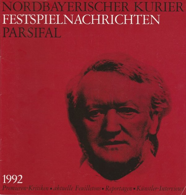 FESTSPIELNACHRICHTEN PARSIFAL 1992 Bayreuther Festspiele