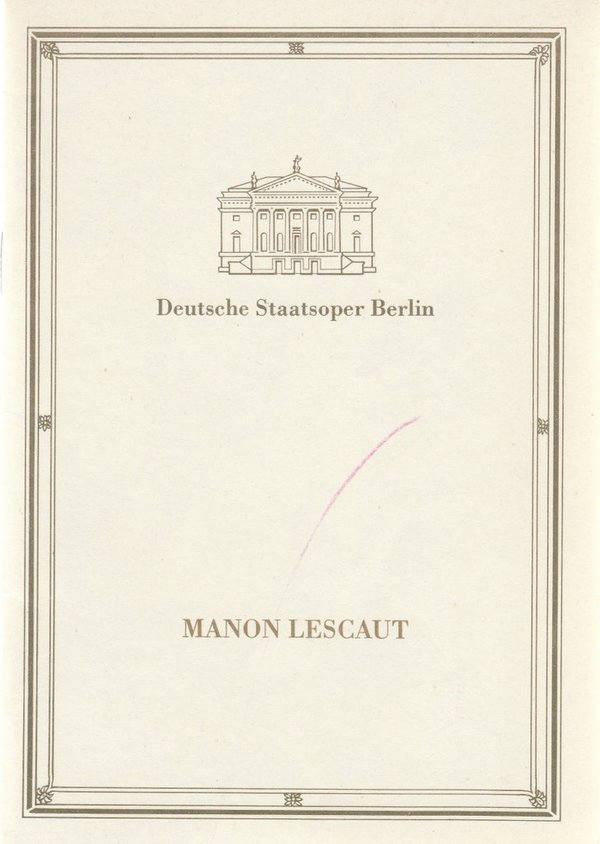Programmheft Giacomo Puccini MANON LESCAUT Deutsche Staatsoper Berlin 1988