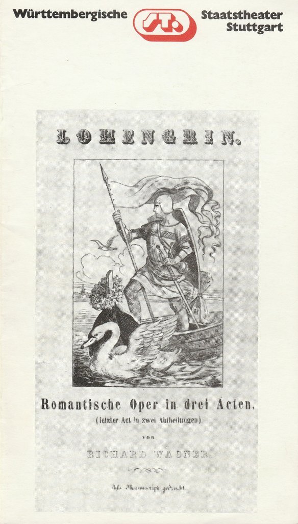 Programmheft Richard Wagner LOHENGRIN  Staatstheater Stuttgart 1980