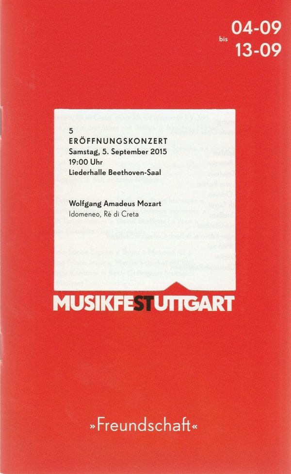 Programmheft Mozart IDOMENEO ERÖFFNUNGSKONZERT Musikfest Stuttgart 2015