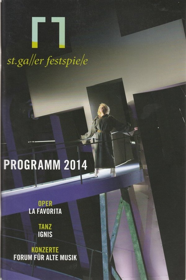 Programmheft Gaetano Donizetti LA FAVORITA St. Galler Festspiele 2014