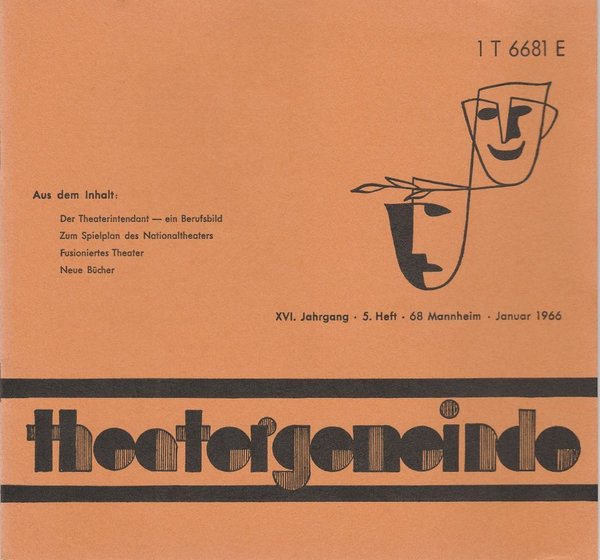 Blätter der Theatergemeinde für das Nationaltheater Mannheim Heft 5 Januar 1966
