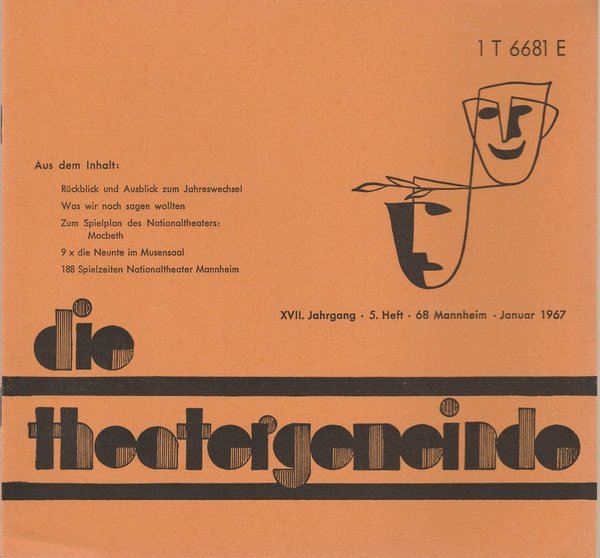 Blätter der Theatergemeinde für das Nationaltheater Mannheim Heft 5 Januar 1967