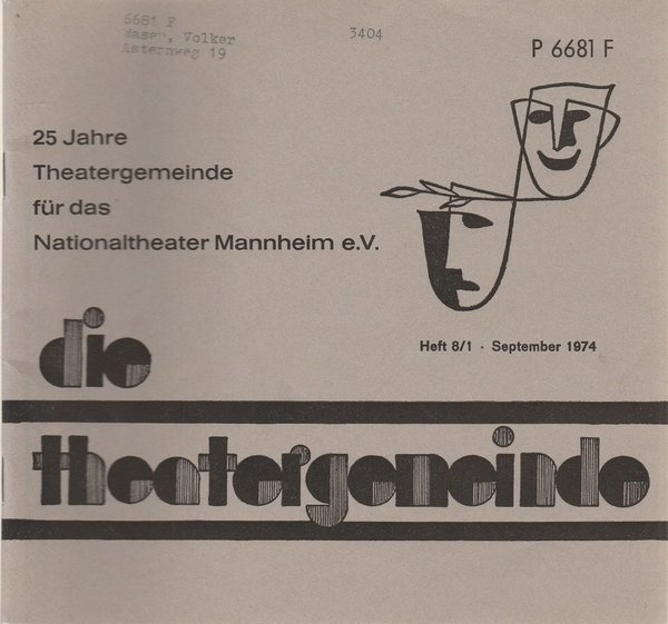Blätter der Theatergemeinde für das Nationaltheater Mannheim Heft 8 / 1 1974