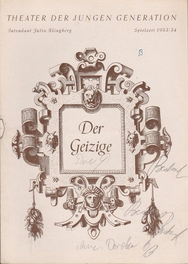 Programmheft Moliere DER GEIZIGE Theater der jungen Generation 1954 141021