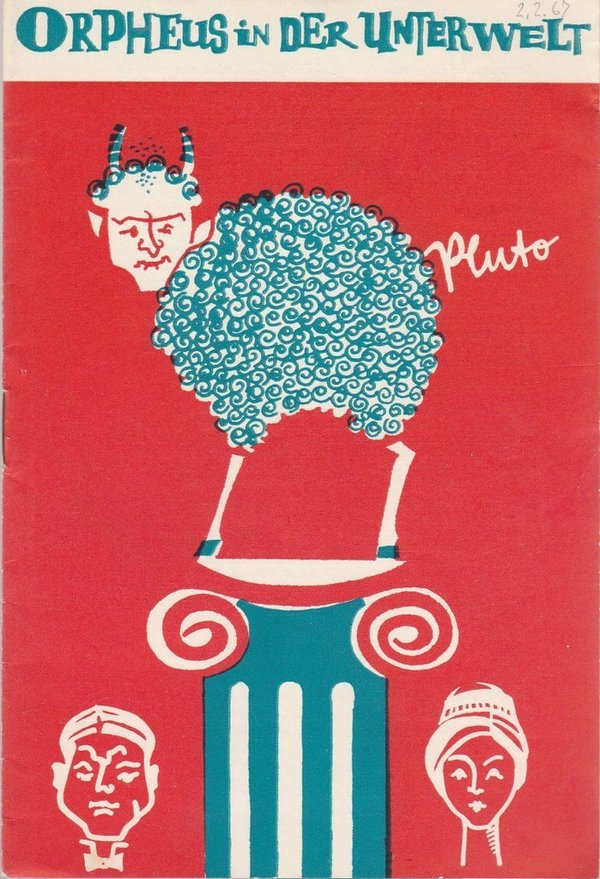 Programmheft Offenbach ORPHEUS IN DER UNTERWELT  Theater Karl-Marx-Stadt 1966