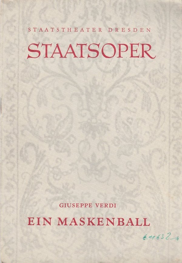 Programmheft Giuseppe Verdi EIN MASKENBALL Staatsoper Dresden 1963