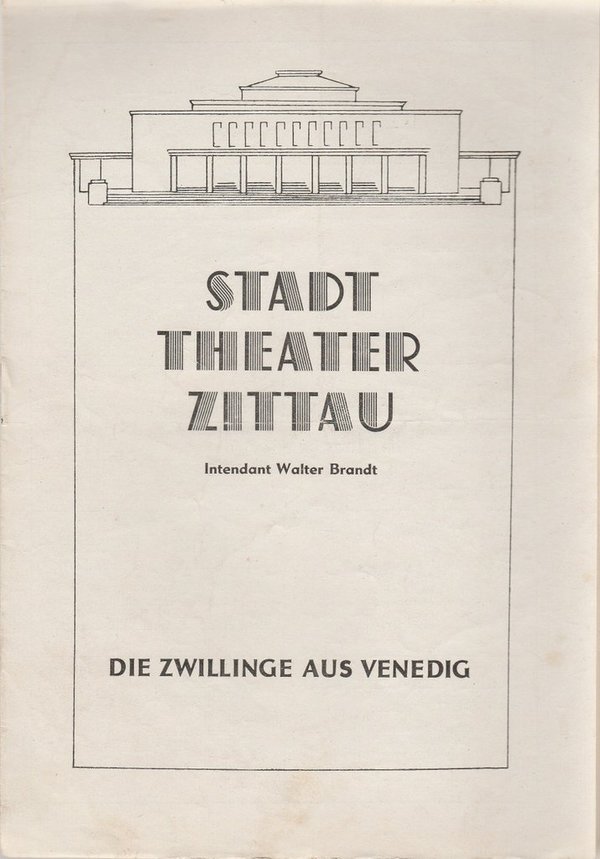 Programmheft Carlo Goldoni DIE ZWILLINGE AUS VENEDIG Stadttheater Zittau 1951