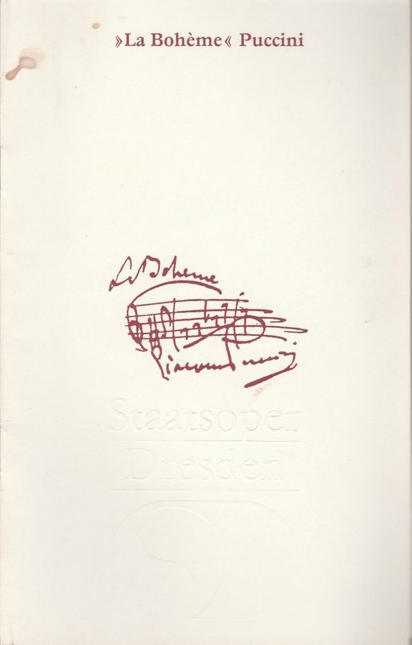 Programmheft Giacomo Puccini LA BOHEME Staatsoper Dresden 1986