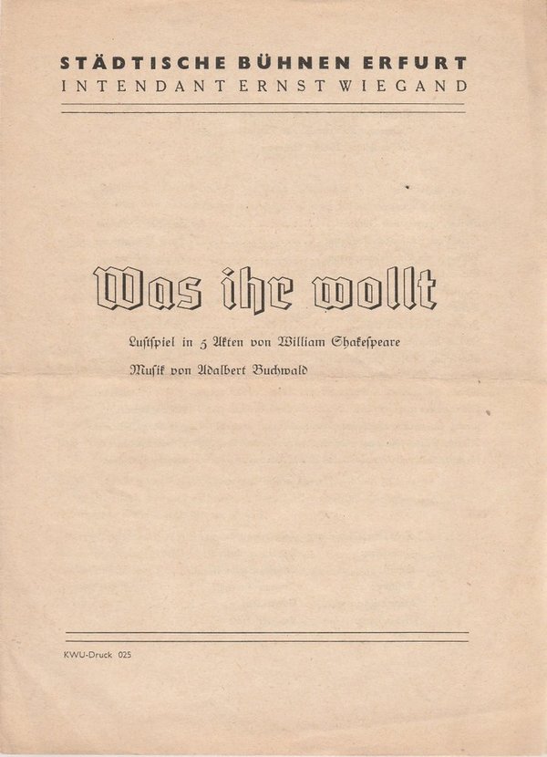 Programmheft William Shakespeare WAS IHR WOLLT Bühnen Erfurt ca. 1949