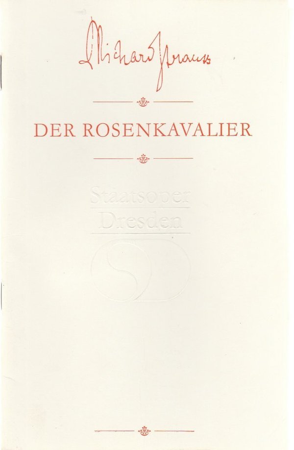 Programmheft Richard Strauss DER ROSENKAVALIER Semperoper 1988