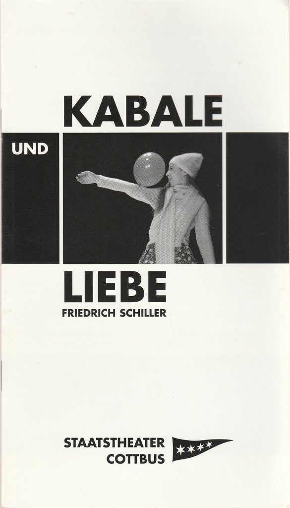 Programmheft Friedrich Schiller KABALE UND LIEBE Staatstheater Cottbus 2005