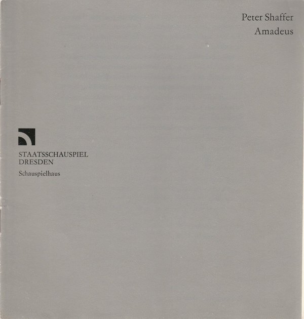 Programmheft Peter Shaffer AMADEUS Staatsschauspiel Dresden 1985