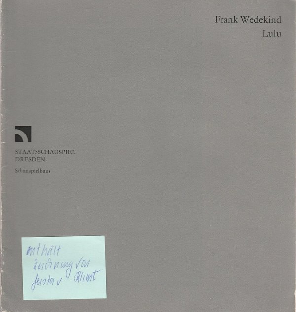 Programmheft Frank Wedekind LULU Staatsschauspiel Dresden 1985