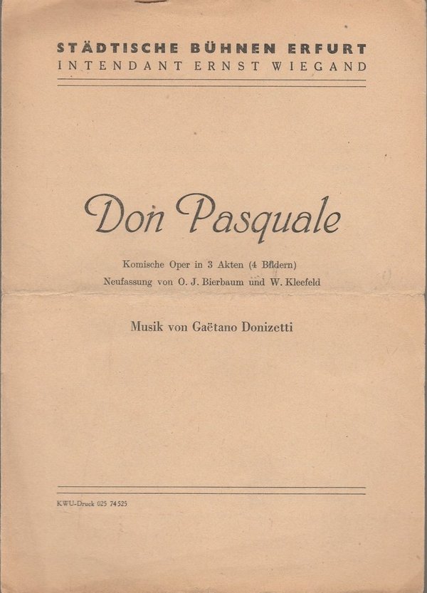 Programmheft Gaetano Donizetti DON PASQUALE  Bühnen Erfurt ca. 1946