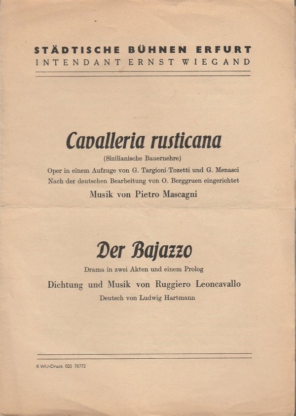 Programmheft Pietro Mascagni CAVALLERIA RUSTICANA Bühnen Erfurt ca. 1946