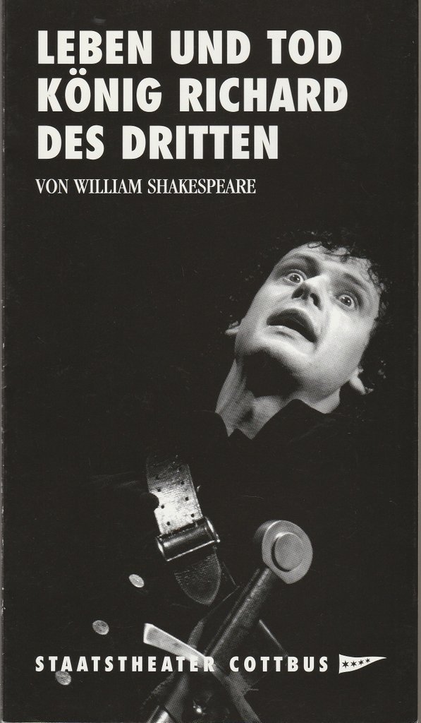 Programmheft Shakespeare LEBEN UND TOD KÖNIG RICHARD DES DRITTEN Cottbus 2004