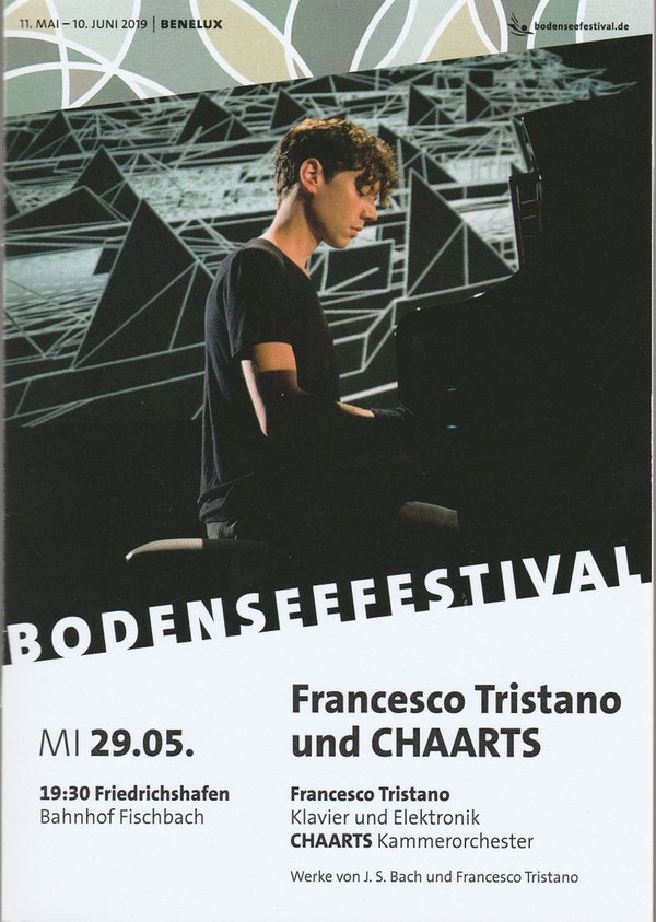 Programmheft FRANCESCO TRISTANO UND CHAARTS Bodenseefestival 2019