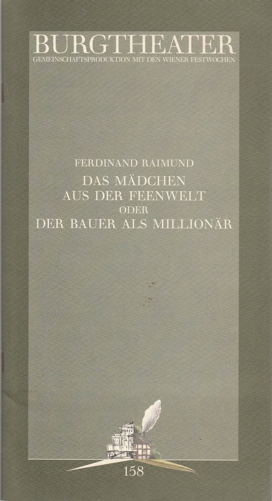 Programmheft Ferdinand Raimund DAS MÄDCHEN AUS DER FEENWELT Burgtheater 1996