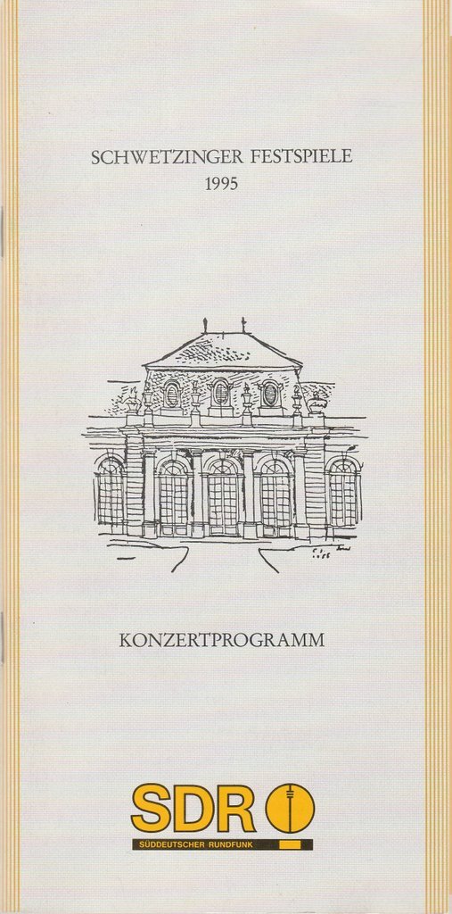 Programmheft SCHWETZINGER FESTSPIELE 1995 KONZERTPROGRAMM