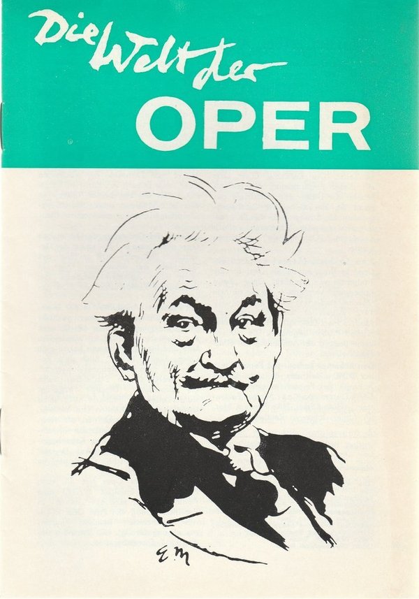 DIE WELT DER OPER Informationsblatt der Komischen Oper 5 / 1972