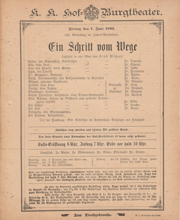 Ernst Wichert EIN SCHRITT VOM WEGE 7. 6. 1895 k. k. Hof = Burgtheater Wien